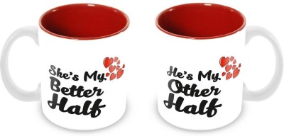 Tuelip Printed Beautiful Quotes He Is My Other Half And She Is My Better Half Couple Ceramic Ceramic Coffee Mug(350 ml)