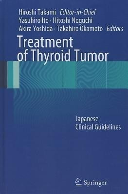 Treatment of Thyroid Tumor(English, Hardcover, unknown)