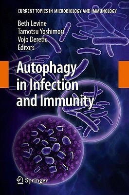 Autophagy in Infection and Immunity(English, Hardcover, unknown)