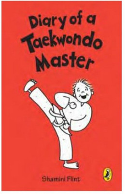 Diary Of A Taekwondo Master(English, Paperback, Flint Shamini)