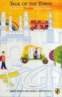 Talk Of The Town(English, Paperback, Rahul Edited by Jerry Pinto)
