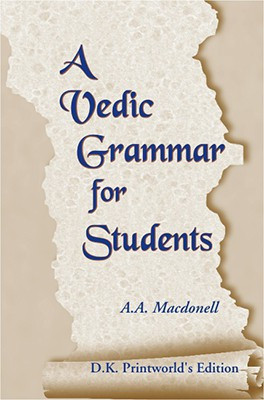 A Vedic Grammar for Students(English, Hardcover, MacDonell Arthur Anthony)