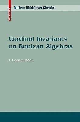 Cardinal Invariants on Boolean Algebras(English, Paperback, Monk J. Donald)