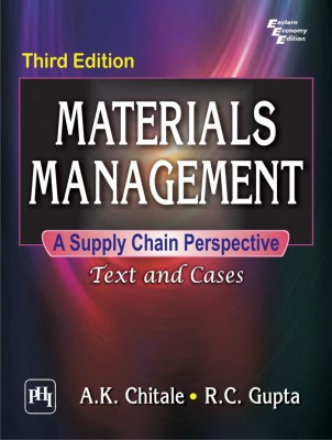 Materials Management: A Supply Chain Perspective  - Text and Cases(English, Paperback, Chitale A.K.)