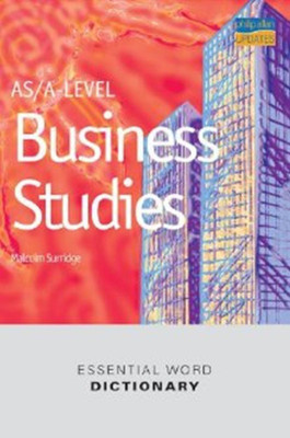 AS/A-level Business Studies Essential Word Dictionary(English, Paperback, Surridge Malcolm)