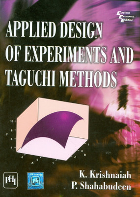 Applied Design of Experiments and Taguchi Methods(English, Paperback, Krishnaiah S.)