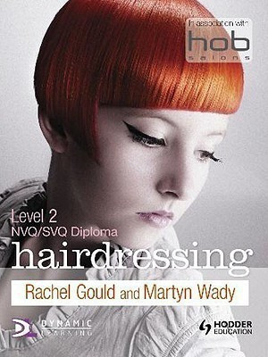 Hairdressing Level 2 Student Book(English, Paperback, Gould Rachel)