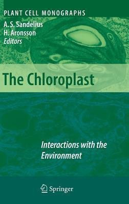 The Chloroplast  - Interactions with the Environment(English, Hardcover, unknown)