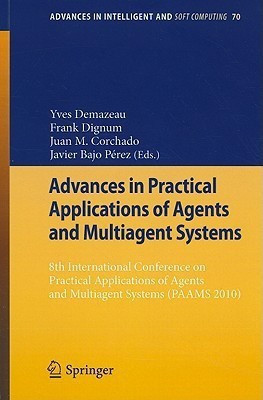 Advances in Practical Applications of Agents and Multiagent Systems(English, Paperback, unknown)