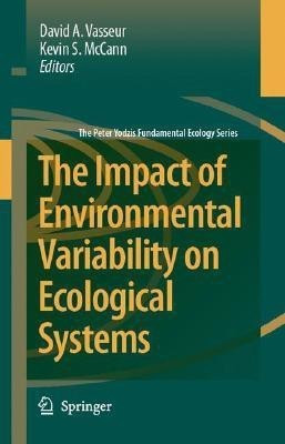 The Impact of Environmental Variability on Ecological Systems(English, Hardcover, unknown)