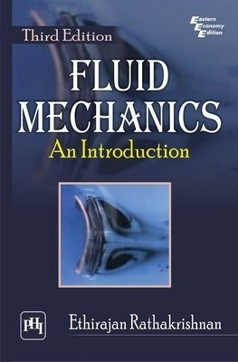 Fluid Mechanics(English, Paperback, Rathakrishnan Ethirajan)