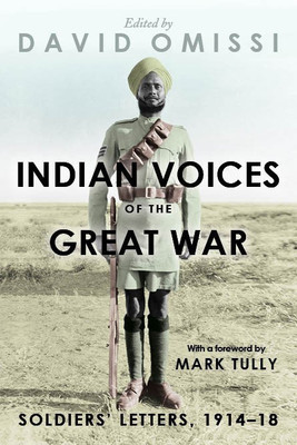 Indian Voices Of The Great War(English, Hardcover, Omissi David)