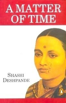 A Matter of Time(English, Paperback, Deshpande Shashi)