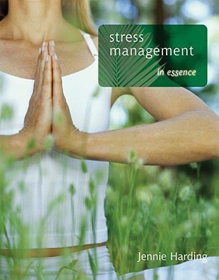 Stress Management in Essence(English, Paperback, Harding Jennie)