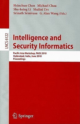 Intelligence and Security Informatics(English, Paperback, unknown)
