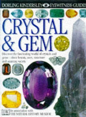 DK Eyewitness Guides: Crystal & Gem(English, Hardcover, Harding R Dr)