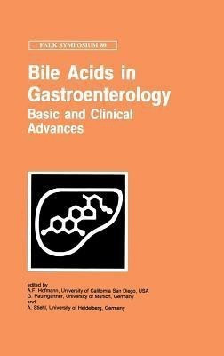 Bile Acids in Gastroenterology: Basic and Clinical Advances(English, Hardcover, unknown)