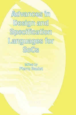Advances in Design and Specification Languages for SoCs(English, Hardcover, unknown)