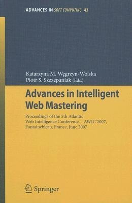 Advances in Intelligent Web Mastering(English, Paperback, unknown)