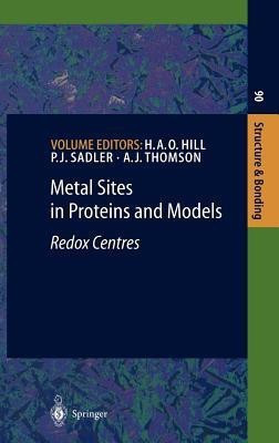 Structure and Bonding: Metal Sites in Proteins and Models: Redox Centres Vol 90(English, Hardcover, unknown)