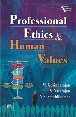 Professional Ethics and Human Values(English, Paperback, Govindarajan M.)