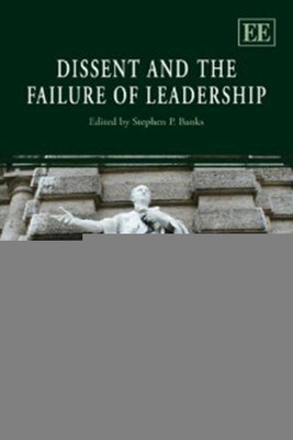 Dissent and the Failure of Leadership(English, Hardcover, unknown)