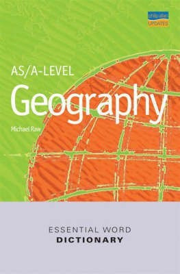 AS/A-level Geography Essential Word Dictionary(English, Paperback, Raw Michael)