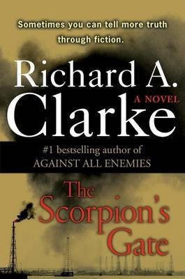 The Scorpion's Gate(English, Electronic book text, Clarke Richard A.)
