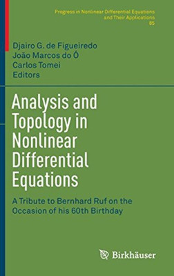 Analysis and Topology in Nonlinear Differential Equations(English, Hardcover, unknown)