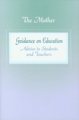 GUIDANCE ON EDUCATION(English, SOFT COVER, SRI AUROBINDO)