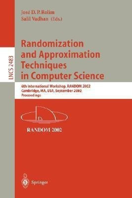 Randomization and Approximation Techniques in Computer Science(English, Paperback, unknown)