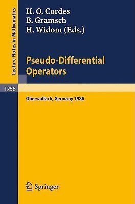 Pseudo-Differential Operators  - Proceedings of a Conference, Held in Oberwolfach, February 2-8, 1986(English, Paperback, unknown)