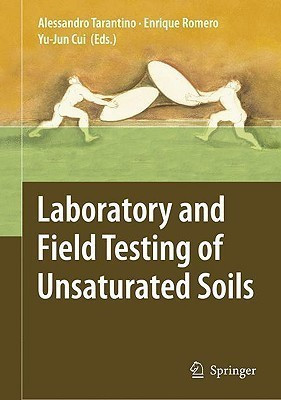 Laboratory and Field Testing of Unsaturated Soils(English, Hardcover, unknown)