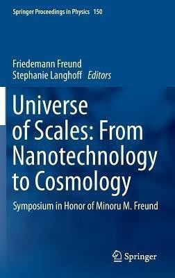 Universe of Scales: From Nanotechnology to Cosmology(English, Hardcover, unknown)