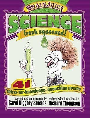 Science Fresh Squeezed(English, Hardcover, Shields Carol Diggory)