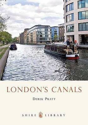 London's Canals(English, Paperback, Pratt Derek)