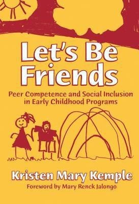 Let's Be Friends(English, Paperback, Kemple Kristen Mary)