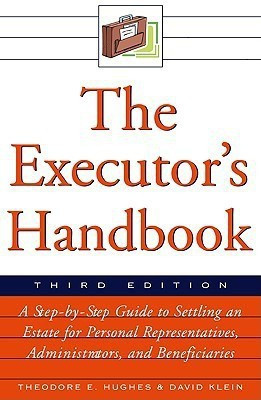 The Executor's Handbook(English, Paperback, Hughes Theodore E. M.D)