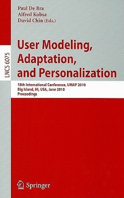 User Modeling, Adaptation, and Personalization(English, Paperback, unknown)