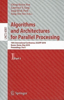 Algorithms and Architectures for Parallel Processing(English, Paperback, unknown)