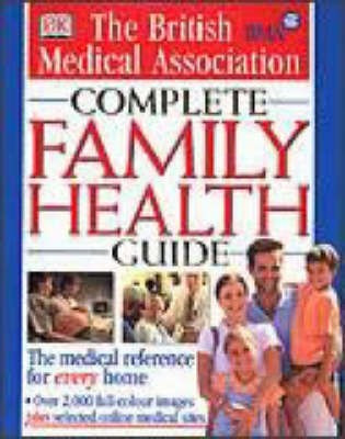 BMA Complete Family Health Guide(English, Hardcover, Smith Tony)