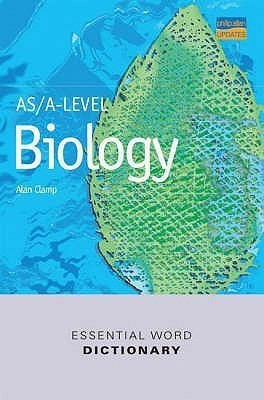 AS/A-level Biology Essential Word Dictionary(English, Paperback, Clamp Alan)