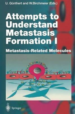 Attempts to Understand Metastasis Formation I(English, Paperback, unknown)