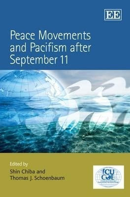 Peace Movements and Pacifism after September 11(English, Hardcover, unknown)