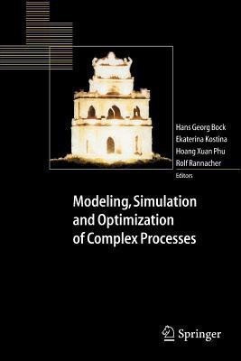 Modeling, Simulation and Optimization of Complex Processes(English, Paperback, unknown)
