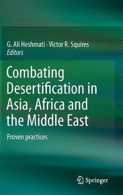 Combating Desertification in Asia, Africa and the Middle East(English, Hardcover, unknown)