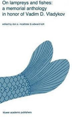 On lampreys and fishes(English, Hardcover, unknown)