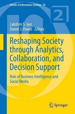 Reshaping Society through Analytics, Collaboration, and Decision Support(English, Paperback, unknown)