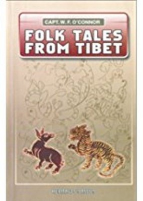 Folk Tales from Tibet(English, Paperback, O' Connor W. F.)