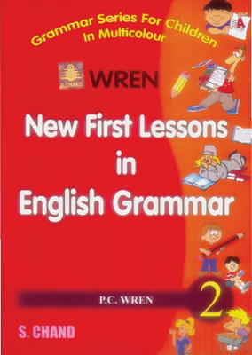 New First Lesson in English Grammar (Class 2)(English, Paperback, Wren P. C.)